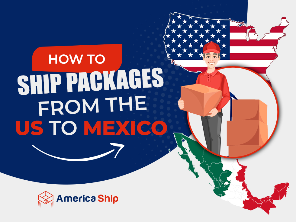 ¿Cómo enviar paquetes de EE.UU. a México?