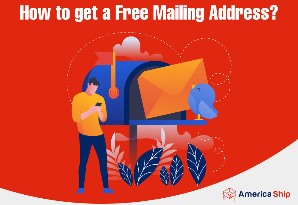 Step-by-step guide on how to get a free USA mailing address.