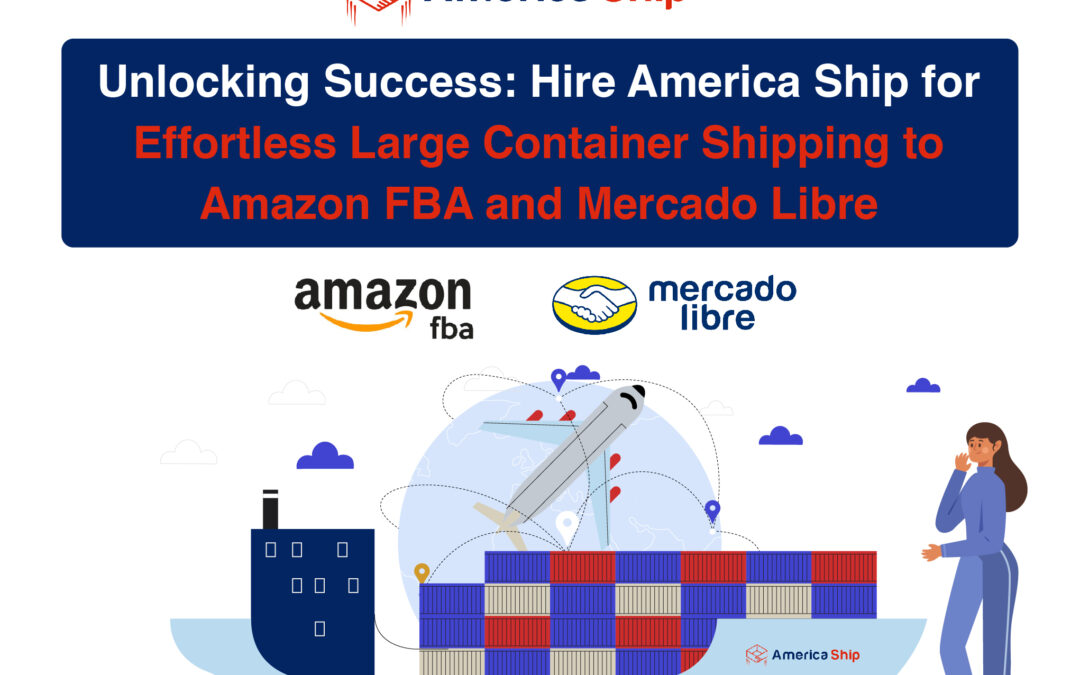 Envíos a Amazon FBA y Mercado Libre: E-commerce Fulfillment