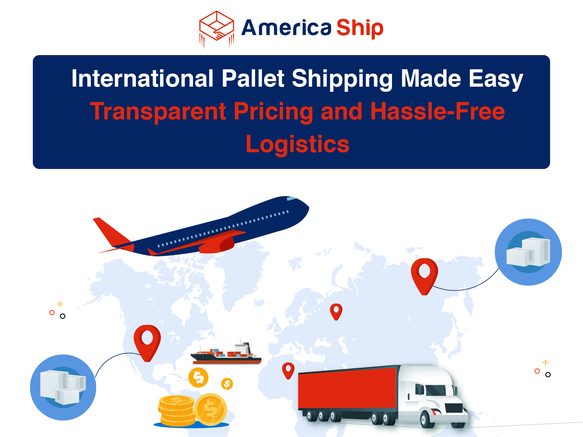 International Pallet Shipping Made Easy: Transparent Pricing and Hassle-Free Logistics