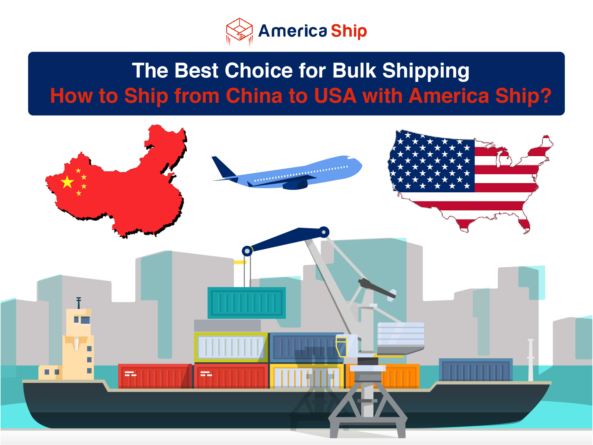 La mejor opción para envíos a granel: ¿Cómo enviar de China a EE.UU. con America Ship?