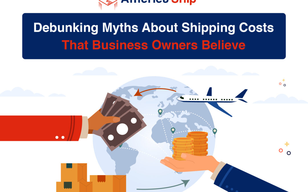 Debunking Myths About Shipping Costs That Business Owners Believe