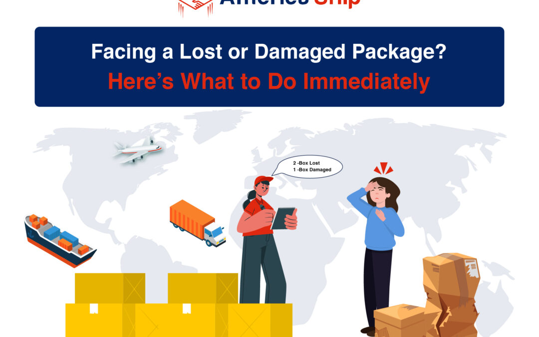 Facing a Lost or Damaged Package? Here’s What to Do Immediately