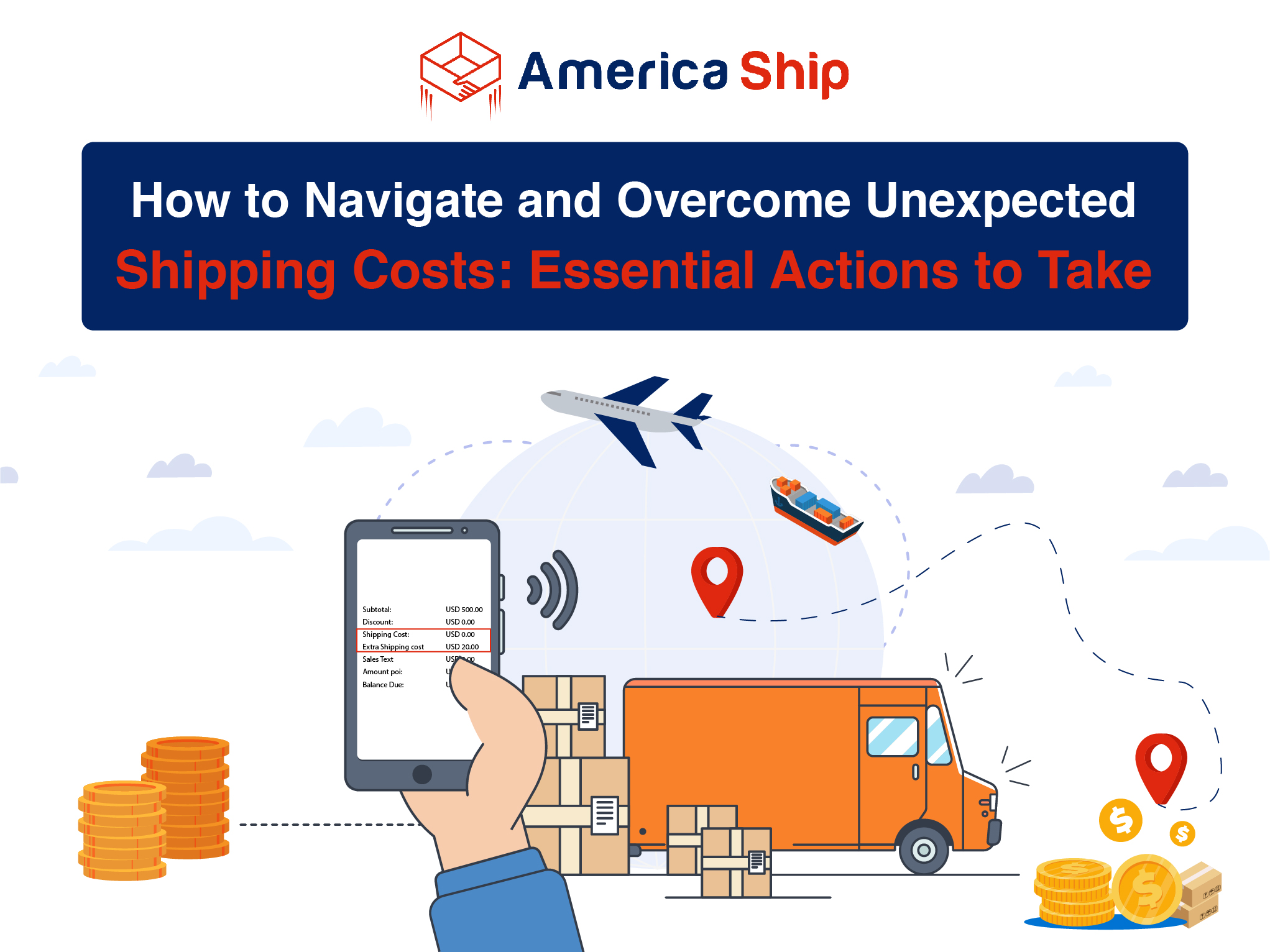 How to Navigate and Overcome Unexpected Shipping Costs: Essential Actions to Take